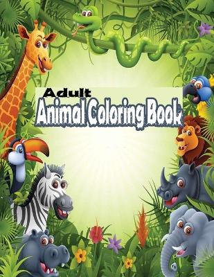 Book cover for Adult Animal Coloring Book