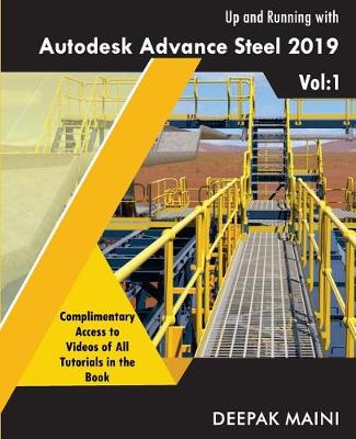 Book cover for Up and Running with Autodesk Advance Steel 2019