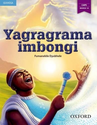 Book cover for Yagragrama imbongi! (isiXhosa poetry)