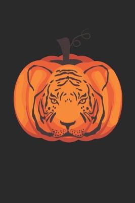 Book cover for Tiger Notebook - Tiger Pumpkin Lantern Journal - Tiger Gift for Animal Lovers - Tiger Diary