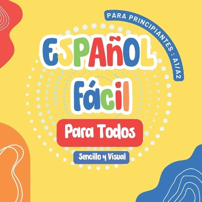 Book cover for Español Fácil para Todos