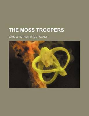 Cover of The Moss Troopers