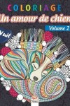 Book cover for Coloriage - Amour de chien Volume 2 - Nuit