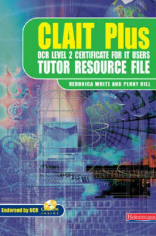 Cover of CLAIT Plus for OCR Tutors Resource File