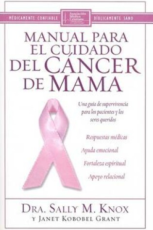 Cover of Manual Para el Cuidado del Cancer de Mama