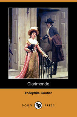 Cover of Clarimonde (Dodo Press)
