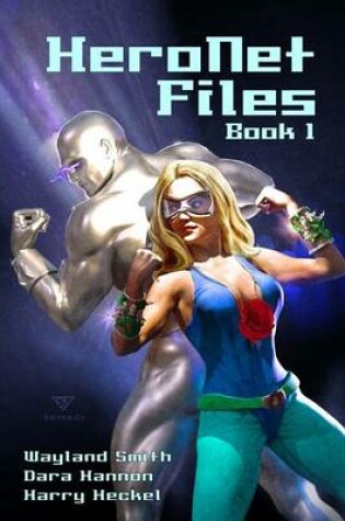 Cover of HeroNet Files Book 1