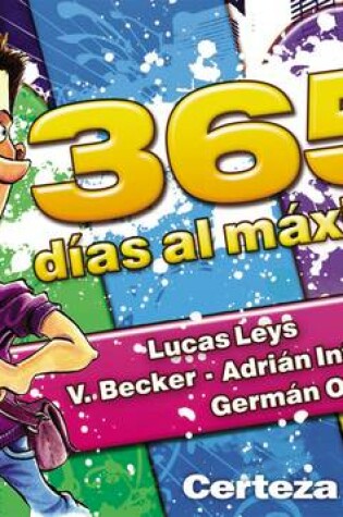Cover of 365 Dias Al Maximo Para Ellos