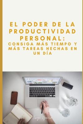 Book cover for El Poder de la Productividad Personal