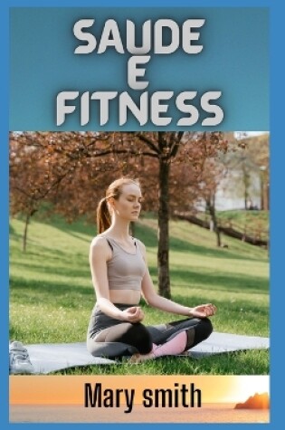 Cover of Sa�de e fitness