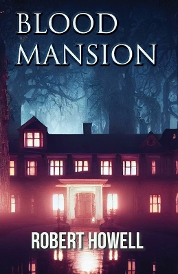 Book cover for Blood Mansion