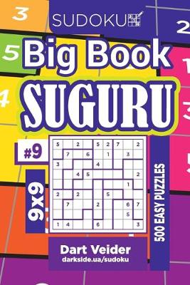 Book cover for Sudoku Big Book Suguru - 500 Easy Puzzles 9x9 (Volume 9)