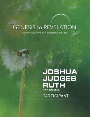 Book cover for Genesis to Revelation: Joshua, Judges, Ruth Participant Book