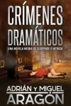 Book cover for Crímenes Dramáticos