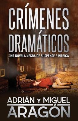 Cover of Crímenes Dramáticos