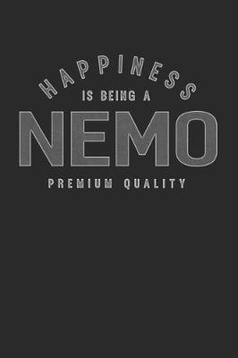 Book cover for Happiness Is Being A Nemo Premium Quality