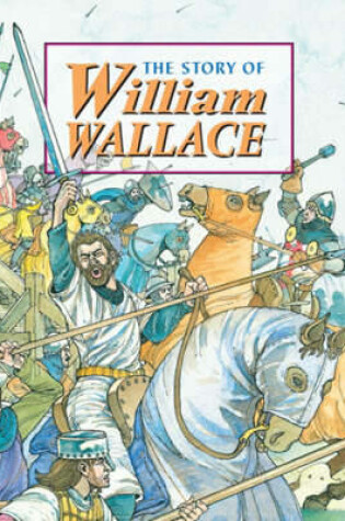 Cover of Story of William Wallace