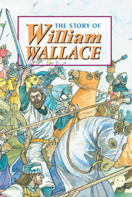 Cover of Story of William Wallace