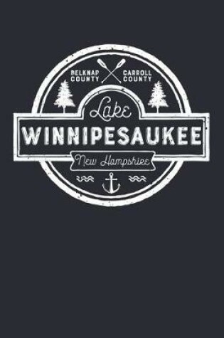 Cover of Lake Winnipesaukee New Hampshire Belknap County Carroll County