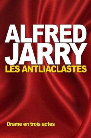 Cover of Les Antliaclastes