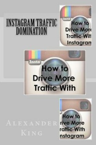 Cover of Instagram Traffic Domination