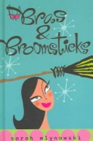 Cover of Bras and Broomsticks
