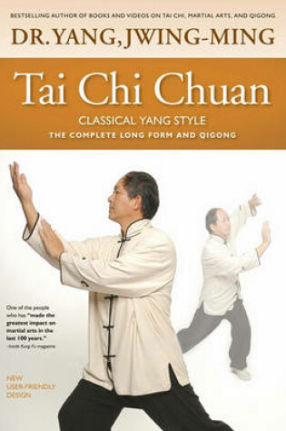 Cover of Tai Chi Chuan, Classical Yang Style