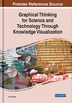 Cover of Graphical Thinking for Science and Technology Through Knowledge Visualization