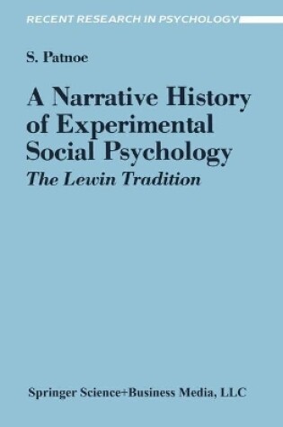 Cover of A Narrative History of Experimental Social Psychology