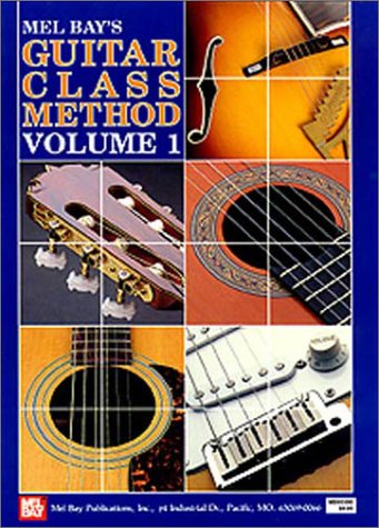 Book cover for Mel Bay's Guitar Class Method