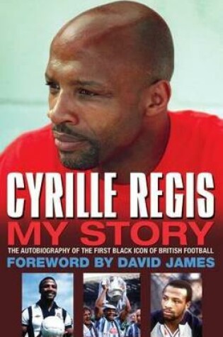 Cover of Cyrille Regis Autobiography