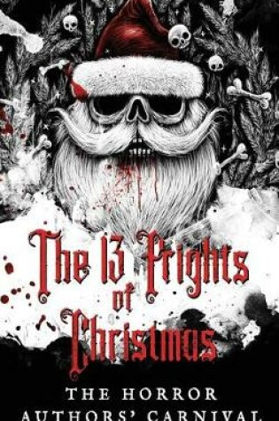 Cover of The 13 Frights of Christmas
