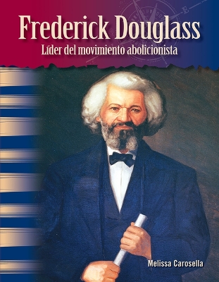 Book cover for Frederick Douglass: L der del movimiento abolicionista (Frederick Douglass)