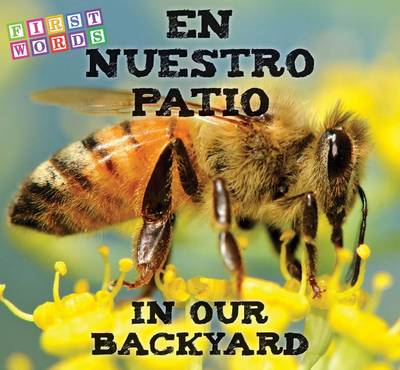 Book cover for En Nuestro Patio / In Our Backyard
