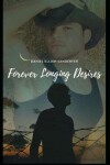 Book cover for Forever Longing Desires