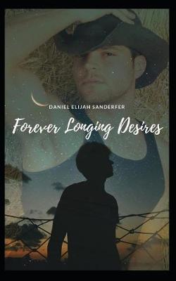 Book cover for Forever Longing Desires