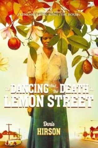 Cover of The dancing and the death in Lemon street