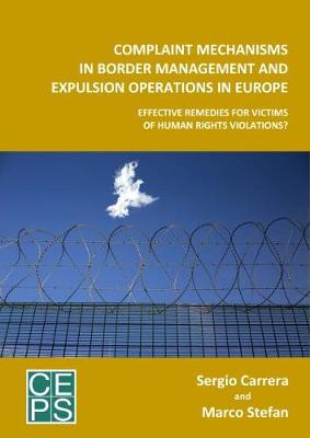 Book cover for Complaint Mechanisms in Border Management and Expulsion Operations in Europe