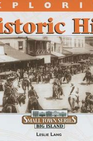 Cover of Exploring Historic Hilo