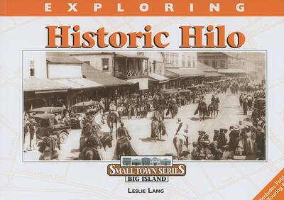 Book cover for Exploring Historic Hilo