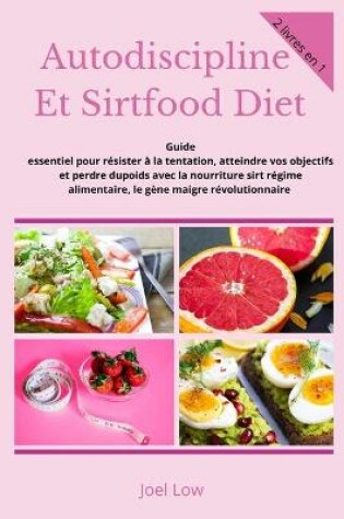 Cover of Autodiscipline Et Sirtfood Diet