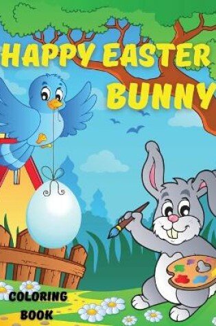 Cover of Happy Easter Bunny Coloring Book