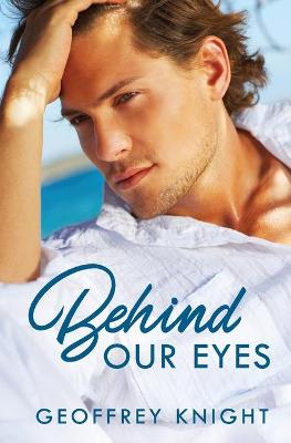 Book cover for Behind Our Eyes