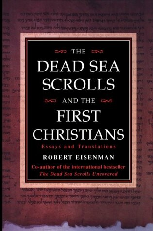 Cover of The Dead Sea Scrolls and the First Christians