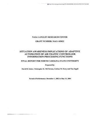 Book cover for Situation Awareness Implications of Adaptive Automation of Air Traffic Controller Information Processing Functions