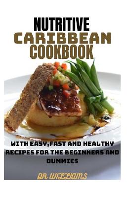 Book cover for Nutritive Caribbean Cookbook