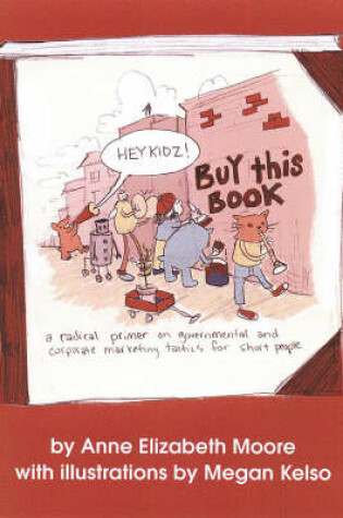 Cover of Hey Kidz! Buy This Book