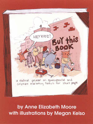 Book cover for Hey Kidz! Buy This Book