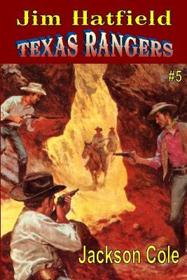 Book cover for Jim Hatfield Texas Rangers #5