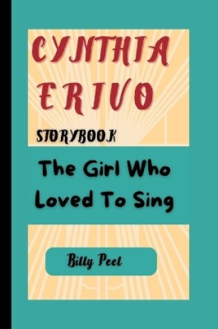 Cover of Cynthia Erivo Storybook